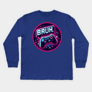 Bruh. Kids Long Sleeve T-Shirt